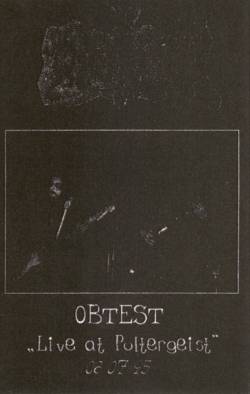 Obtest : Live at Poltergeist